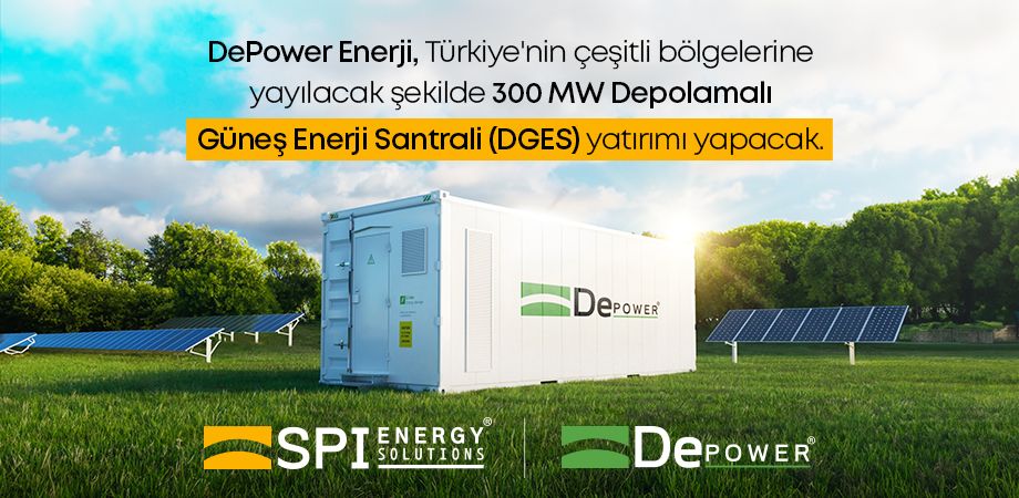 DePower Enerji, Türkiye'nin çeşitli bölgelerine yayılacak şekilde 300 MW Depolamalı Güneş Enerji Santrali (DGES) yatırımı yapacak.